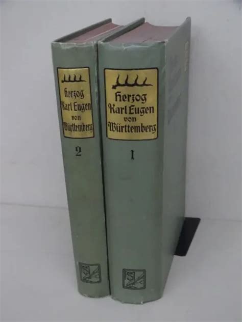 HERZOG KARL EUGEN Württemberg seine Zeit 2 Bde Biographie Altertum