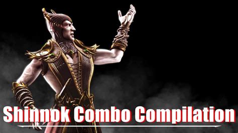 Mortal Kombat X Shinnok Combo Compilation Old Patch Youtube