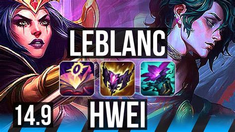 Leblanc Vs Hwei Mid Penta Solo Kills Legendary Na