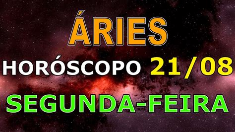 Áries ♈ HorÓscopo Do Dia De Hoje Segunda Feira 21 De Agosto 2023