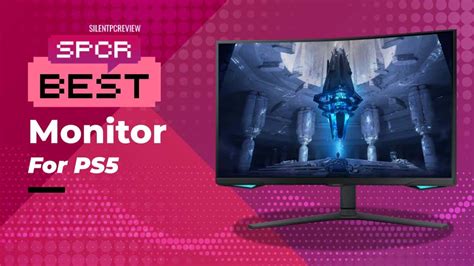 Best Gaming Monitor for PS5 2024 - Silent PC Review