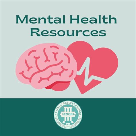 Mental Health Resources - Majestic Collaborations