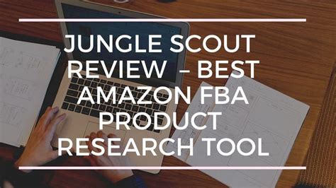 Jungle Scout Review Best Amazon Fba Product Research Tool