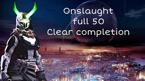 Onslaught Full Wave 50 Clear Hunter Pristmatic Build Destiny 2 The