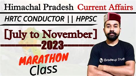 Hp Current Affairs July To November Hrtc Conductor Hppsc Youtube