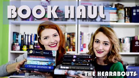 Primul Book Haul The Hearabouts Part Youtube