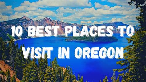 10 Best Places To Visit In Oregon Travel Video Cool Places To Visit