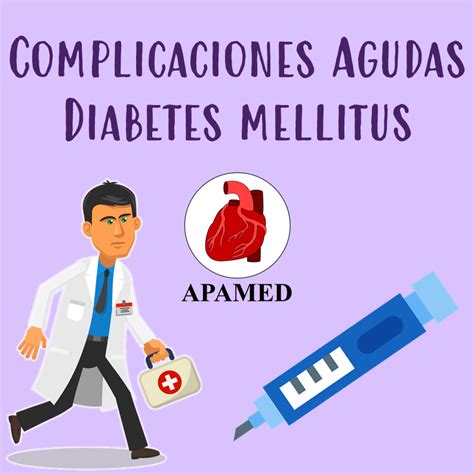 Complicaciones Agudas En Diabetes Mellitus Apamed Oficial