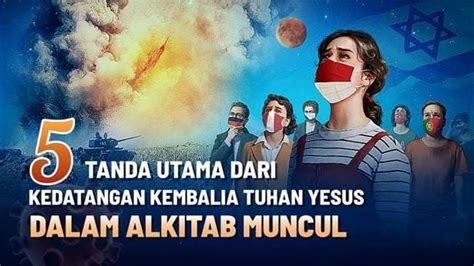 Tanda Tanda Kedatangan Kembali Tuhan Yesus Yang Kedua Kalinya Telah