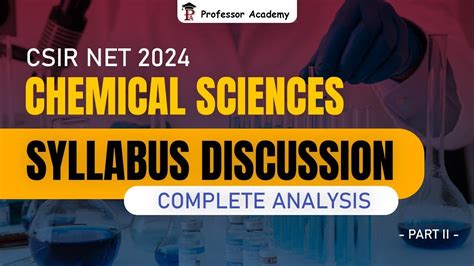 CSIR UGC NET CHEMICAL SCIENCES Syllabus Discussion Complete