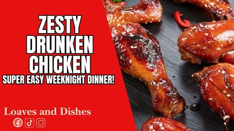 🍗 Learn How To Make Zesty Drunken Chicken Easy And Flavorful Recipe 🍗 Youtube