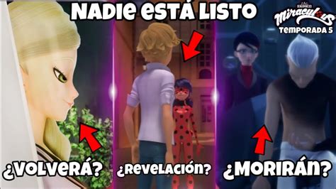 Cosas Que Sucederán En Los Últimos Capítulos De La Temporada 5 De Miraculous Ladybug Youtube