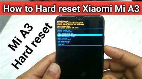 How To Hard Reset Xiaomi Mi A Youtube