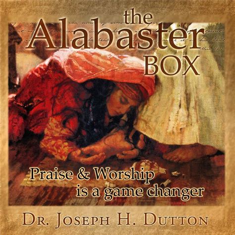 Alabaster Box Alabaster Box Alabaster Praise And Worship