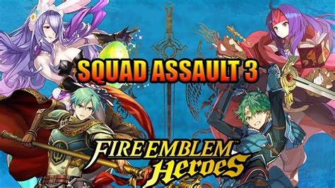 Fire Emblem Heroes Squad Assault 3 With A Surprise Ending Youtube