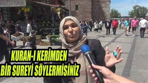 Kuran ı Kerimden Bir Surenin Anlamını Söylermisiniz YouTube