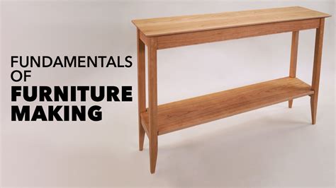 Fundamentals of Furniture Making | Craftsy