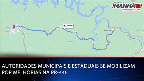 AUTORIDADES MUNICIPAIS E ESTADUAIS SE MOBILIZAM POR MELHORIAS NA PR 446