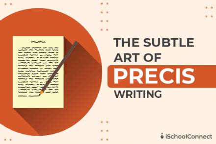 Precis Writing Meaning Format Rules And Tips