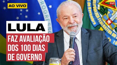 Presidente Lula Faz Reunião Ministerial Dos 100 Dias De Governo Youtube