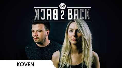 Koven Ukf Back2back Episode 6 Youtube