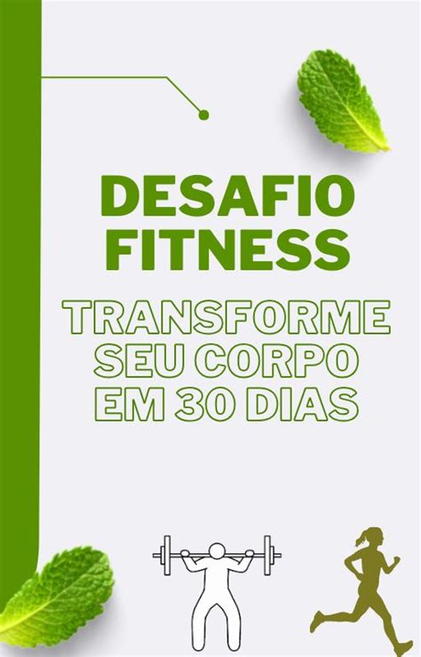 Desafio Fitness Transforme Seu Corpo Em 30 Dias In 2024