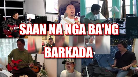 Saan Na Nga Ba Ng Barkada Apo Hiking Society Cover Youtube