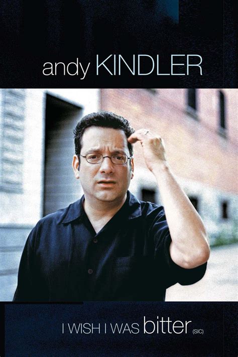 Andy Kindler I Wish I Was Bitter Comedy Dynamics