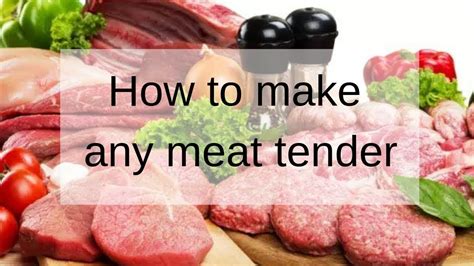 How To Tenderize Any Meat Youcooktonight