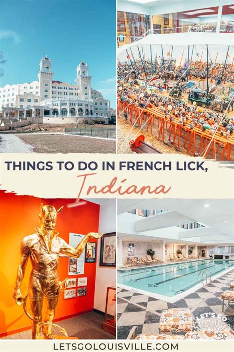 12 Fantastic Things To Do In French Lick Indiana Let S Go Louisville