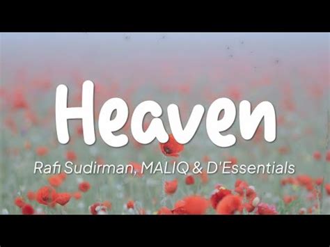 Rafi Sudirman MALIQ D Essentials Heaven Lirik YouTube