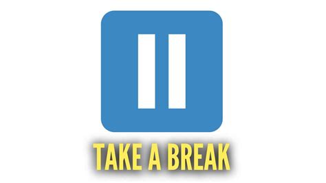 Take A Break