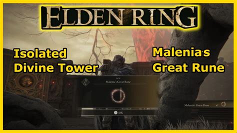 Elden Ring How To Get To Isolated Divine Tower Location Easy Guide