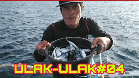 ULAK ULAK 04 TRADITIONAL HANDLINE FISHING 05 20 21 YouTube