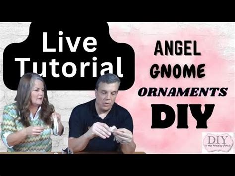 DIY Is My Happy Place Fast Easy DIY Christmas Gnome Angel Ornament