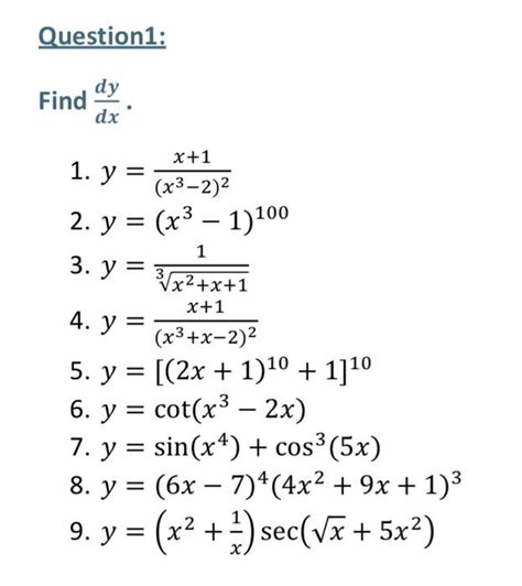 Solved Question1 Find Dxdy 1 Y X3−2 2x 1 2 Y X3−1 100