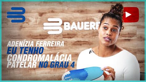 Adenízia Ferreira a Bauerfeind prolongou minha carreira YouTube