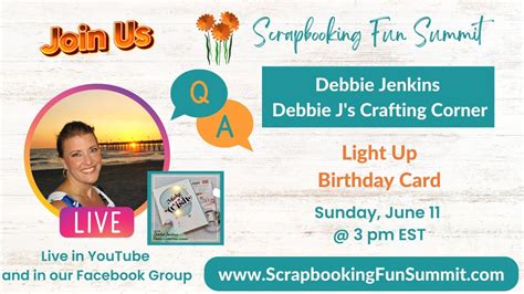 Scrapbooking Fun Summit Speaker S Q A With Debbie Jenkins Youtube