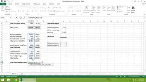 Excel 2013 Tutorial How To Calculate Return On Assets And Return On Equity Step By Step Youtube