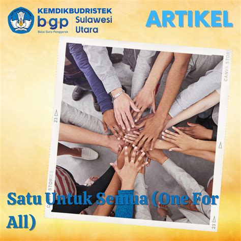 Satu Untuk Semua One For All Bgp Sulawesi Utara