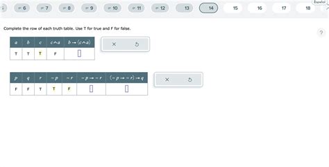 Solved Complete The Row Of Each Truth Table Use T For True