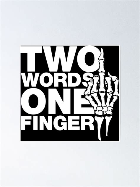 Two Words On Finger FUCK YOU Poster For Sale By Pure Agony Redbubble