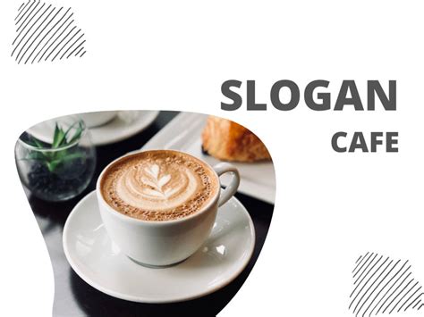 100 Câu Slogan Cafe Hay độc đáo Và ấn Tượng