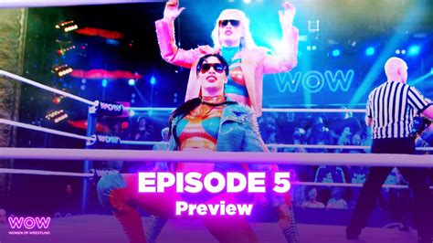 Episode Preview Wow Women Of Wrestling Youtube