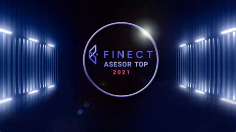 Finect Acoge La Final De Asesor Top El Evento Que Premia El Buen