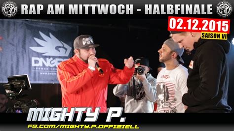 Rap Am Mittwoch Berlin Battlemania Halbfinale Feat Mighty P