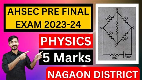 Ahsec Pre Final Exam 2023 24 Physics 5 Marks Question Nagaon