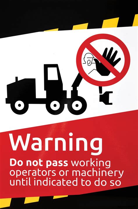 Warning Do Not Pass Working Operators Or Machines Warning Sign Clark Engineering