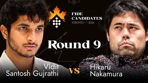 Vidit Santosh Gujrathi Nakamura Hikaru C Fide Candidates