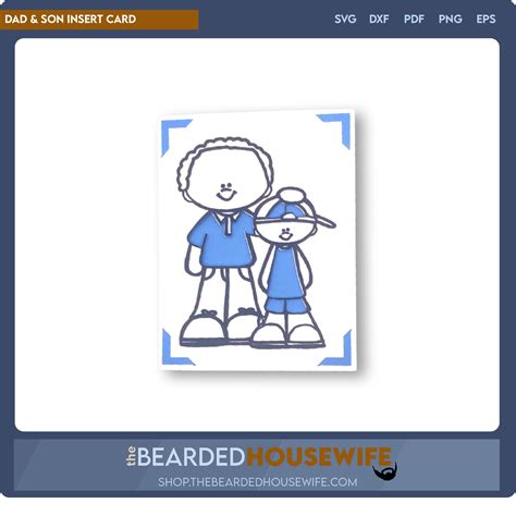 Dad And Son Insert Card The Bearded Housewife